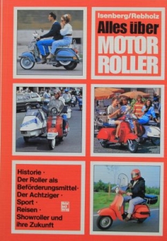 Isenberg "Alles über Motorroller" Motorrad-Historie 1986 (9166)